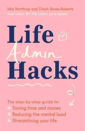 Life Admin Hacks: Book Review